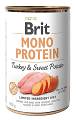 Brit Mono Protein Pies Turkey & Sweet potato Mokra karma z indykiem i batatami 400g